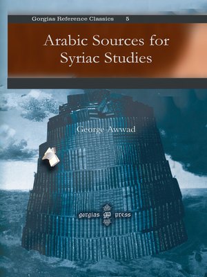 cover image of Arabic Sources for Syriac Studies